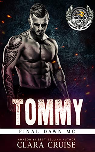 Final Dawn MC - Ride for Retribution: Book 6 (TOMMY) (English Edition)