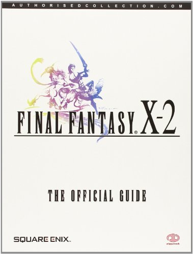Final Fantasy X-2: The Official Guide