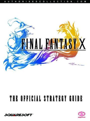 Final Fantasy X: The Official Strategy Guide