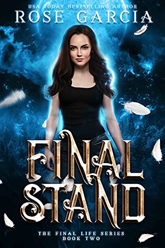 Final Stand (The Final Life Series Book 2) (English Edition)