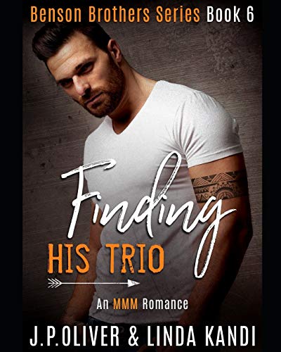 Finding His Trio: 6 (Benson Brothers)