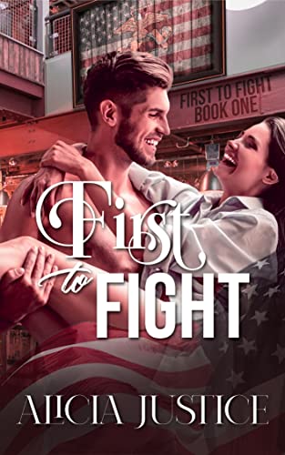 First To Fight (English Edition)