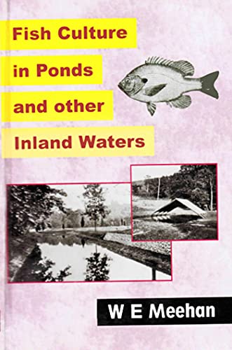 Fish Culture In Ponds And Other Inland Waters (English Edition)