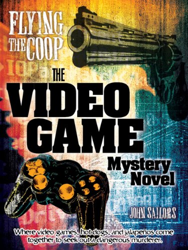 Flying the Coop: The Video Game Mystery Novel (OffCide Gamer Mysteries Book 1) (English Edition)