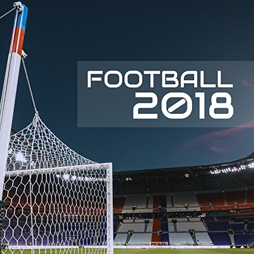 Football 2018 - Musica per Allenamento di Calcio, Corsa, Palestra, Workout