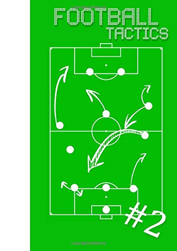 Football Tactics #2 notebook for writing pre-match Tactics and Actions. Size A4 21x29,7