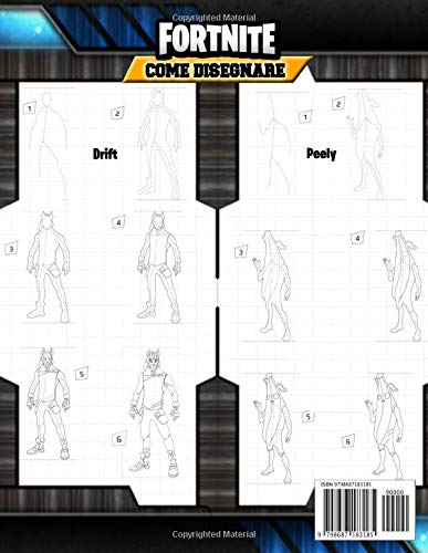 Fortnite Come Disegnare: Come Disegnare Fortnite I Migliori Personaggi: Libro Da Disegno Con Illustrazioni Non Ufficiali Edizione Deluxe