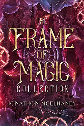 Frame of Magic Collection: Frame of Magic (English Edition)