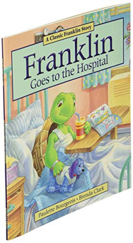 Franklin Goes to the Hospital
