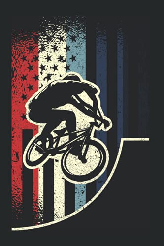 Freestyle Bmx Racing - Us Flag Skatepark Stunt Halfpipe Bmx Notebook: Daily Planner I Journal For Daily Notes I Daybook Logbook Gift I 110 Pages Dotted Lined I 6 X 9 Inches