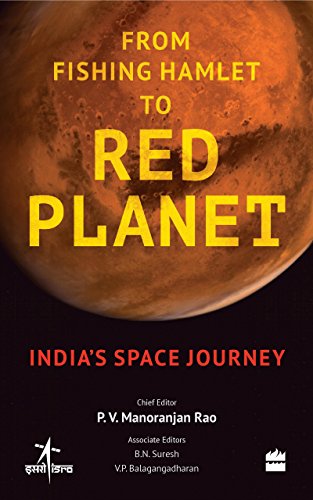From Fishing Hamlet to Red Planet: India's Space Journey (English Edition)