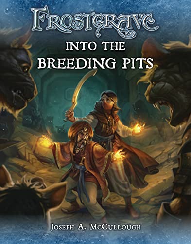 Frostgrave: Into the Breeding Pits: 2