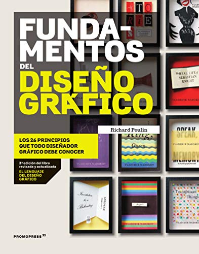 Fundamentos Del Diseño gráfico. Los 26 principios que todo Diseñador debe conocer