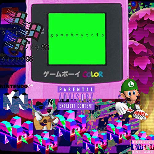 Gamboy Trip [Explicit]