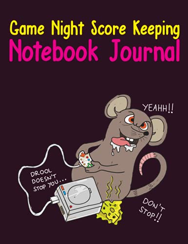 Game Night Score Keeping Notebook Journal: Simple Gaming Log For Many Family Games | Blank Score Sheets Allow You To Determine Players, Rounds, Layout and Tracking