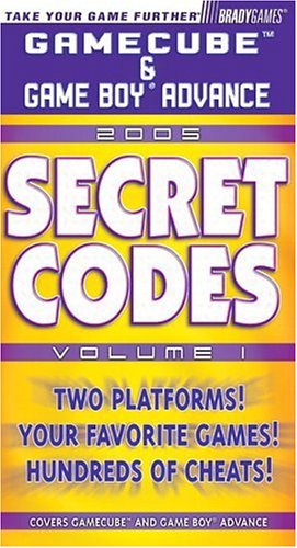 GameCube/Game Boy Advance Secret Codes 2005, Volume 1
