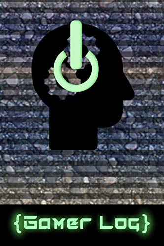 { Gamer Log }: Serious Gamer Strategy Log Game Design, Project, Class Notebook: 2