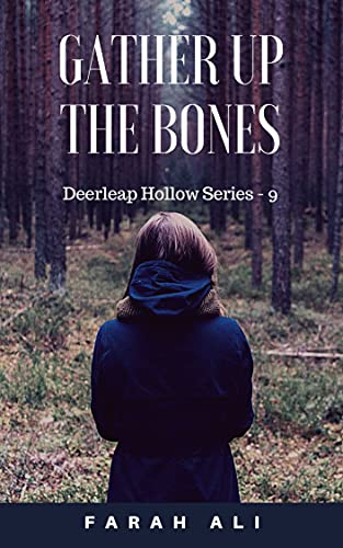 Gather Up the Bones (Deerleap Hollow Series Book #9) (English Edition)