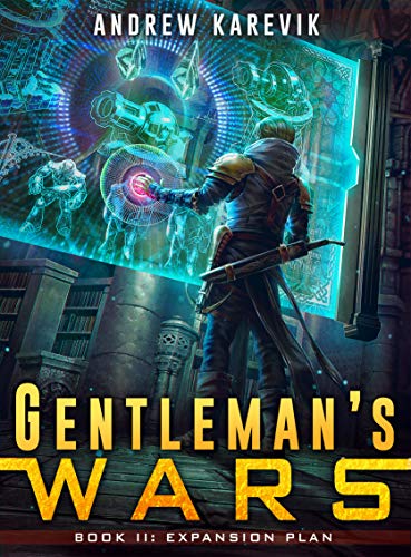 Gentleman's Wars 2: A Tower Defense LitRPG Series (The Great Game) (English Edition)
