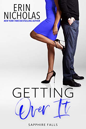 Getting Over It (Sapphire Falls Book 7) (English Edition)