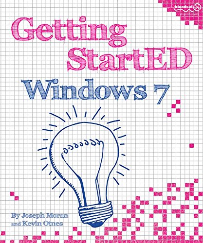 Getting StartED with Windows 7 (English Edition)