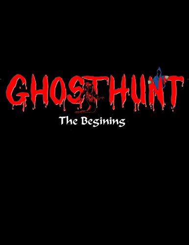 GhostHunt: The Beginning (English Edition)