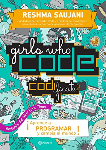 Girls Who Code. Codifícate (Fuera de colección)