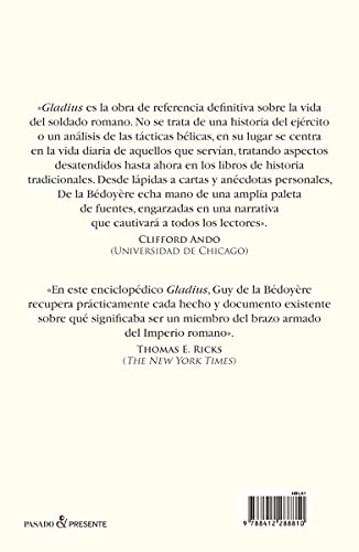 GLADIUS: VIVIR, LUCHAR Y MORIR EN EL EJÉRCITO ROMANO (HISTORIA)