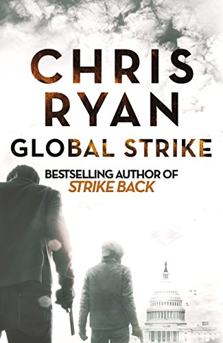 Global Strike: A Strike Back Novel (3) (Strikeback) (English Edition)