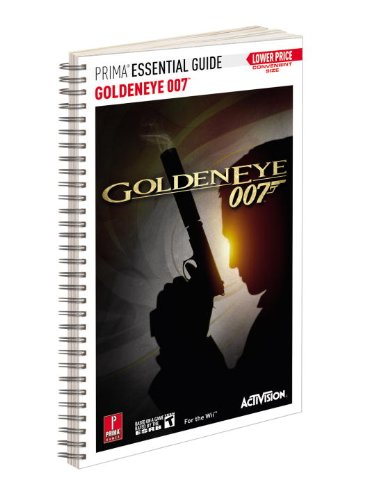 Goldeneye 007: Prima Essential Guide