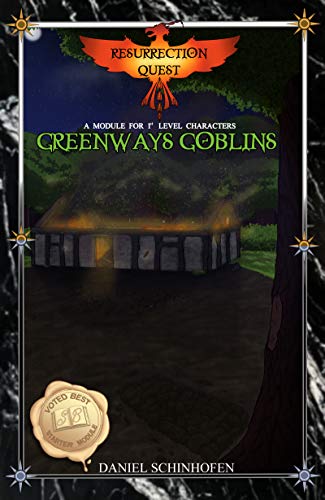 Greenways Goblins (Resurrection Quest Book 1) (English Edition)