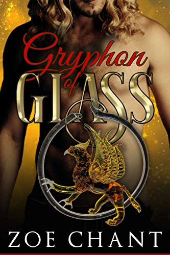 Gryphon of Glass (Fae Shifter Knights Book 3) (English Edition)