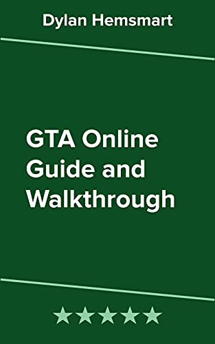 GTA Online Guide and Walkthrough (English Edition)