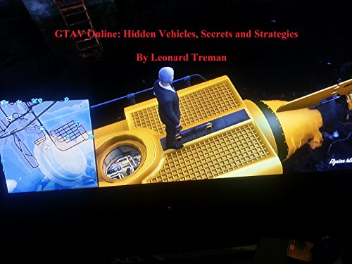GTAV Online: Hidden Vehicles, Secrets and Strategies (English Edition)