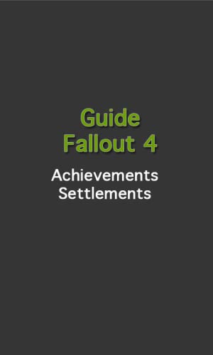 Guide for Fallout 4