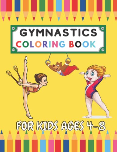 Gymnastics Coloring book for kids ages 4-8: 30 A Fun Unique Designs Gymnastic Coloring page for Gymnasts Great Gift for Boys & Girls.(coloring book for kids)