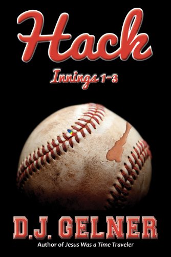 Hack: Innings 1-3 (Hack: The Complete Game Book 1) (English Edition)