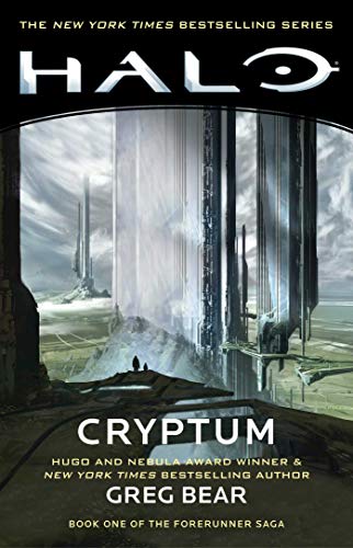 Halo: Cryptum, Volume 8: Book One of the Forerunner Saga (Halo: Forerunner Saga)