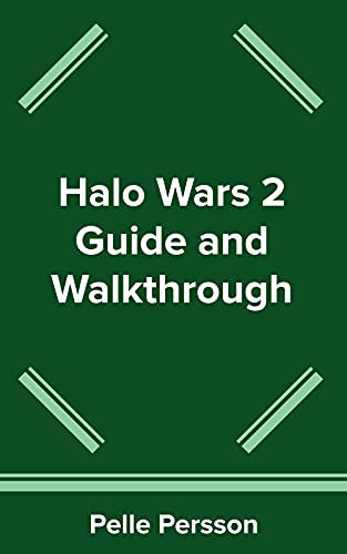 Halo Wars 2 Guide and Walkthrough (English Edition)