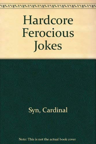 Hardcore Ferocious Jokes