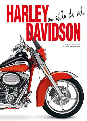 Harley Dadidson. Un Estilo De Vida