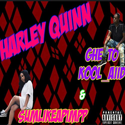 Harley Quenn (feat. SumLikeAPimpp) [Explicit]