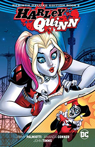 Harley Quinn: The Rebirth Deluxe Edition - Book 2 (Harley Quinn (2016-)) (English Edition)