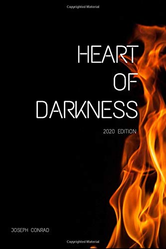 HEART OF DARKNESS: 2020 EDITION