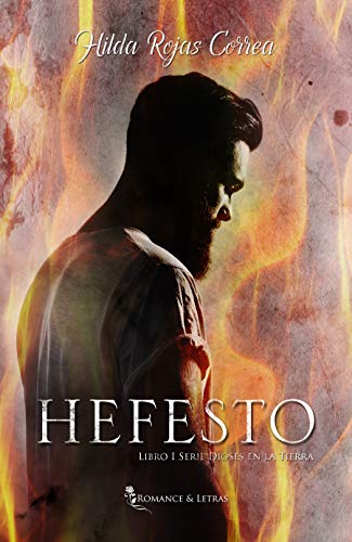 Hefesto (Dioses en la Tierra nº 1)
