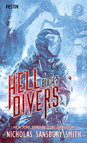 Hell Divers - Buch 5: Thriller (German Edition)