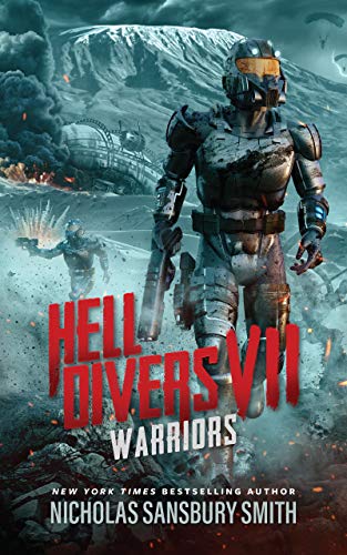 Hell Divers VII: Warriors (The Hell Divers Series Book 7) (English Edition)