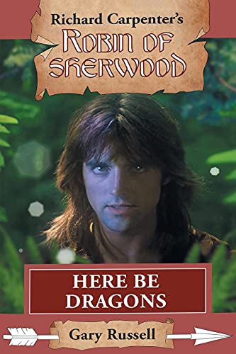Here Be Dragons (14) (Robin of Sherwood)