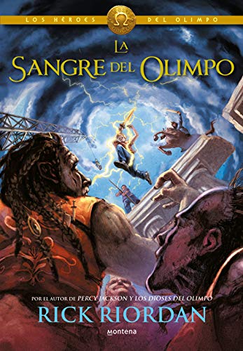 Héroes del Olimpo 5. La sangre del Olimpo (Los héroes del Olimpo)