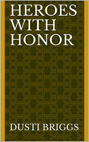 Heroes With Honor (Finnish Edition)